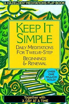 Day at a Time/Keep It Simple 1567312586 Book Cover