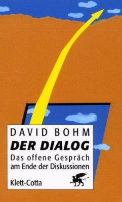 Der Dialog. Das offene Gespräch am Ende der Dis... [German] 3608918574 Book Cover