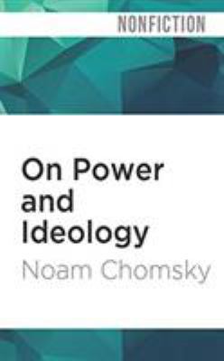On Power and Ideology: The Managua Lectures 1978604548 Book Cover