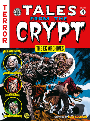 The EC Archives: Tales from the Crypt Volume 4 1506736416 Book Cover