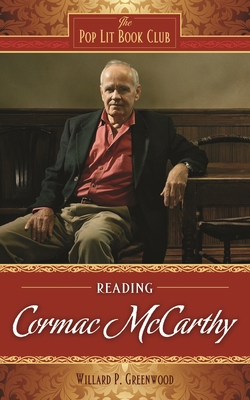 Reading Cormac McCarthy 0313356645 Book Cover