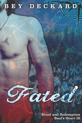 Fated: Blood and Redemption 0993701787 Book Cover