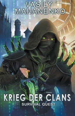 Survival Quest: Krieg der Clans [German] 1393776264 Book Cover