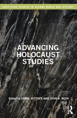 Advancing Holocaust Studies 0367497115 Book Cover