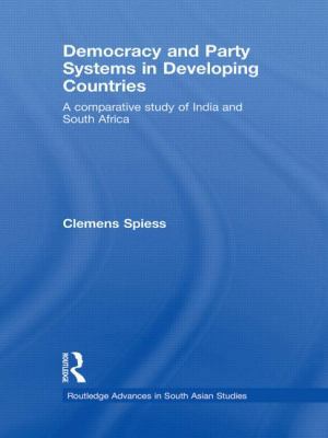 Democracy and Party Systems in Developing Count... 0415468094 Book Cover