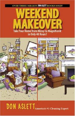 Weekend Makeover: Take Your Home from Messy to ... B0046LUW2K Book Cover