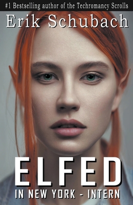 Elfed In New York: Intern B09MJ7RBMB Book Cover