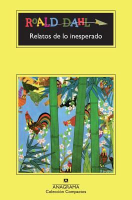 Relatos de Lo Inesperado = Tales of the Unexpected [Spanish] 8433920863 Book Cover