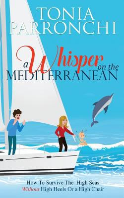 A Whisper on the Mediterranean 1985634074 Book Cover