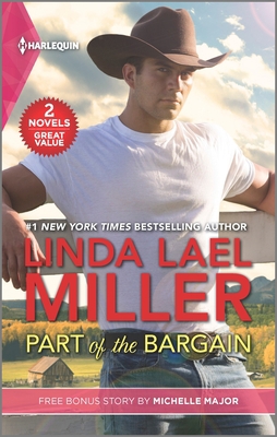 Part of the Bargain and Her Texas New Year's Wish 1335662545 Book Cover