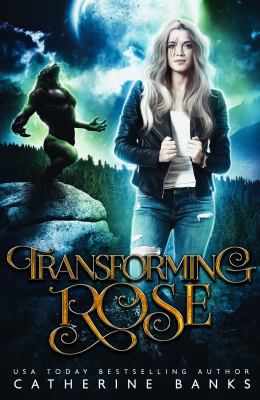 Transforming Rose 1946301213 Book Cover