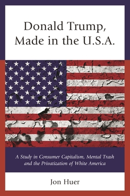 Donald Trump: Made in the USA 0761869271 Book Cover