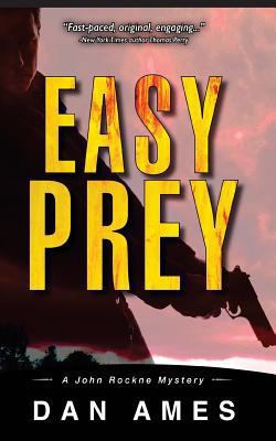 Easy Prey: A John Rockne Mystery 1979763909 Book Cover