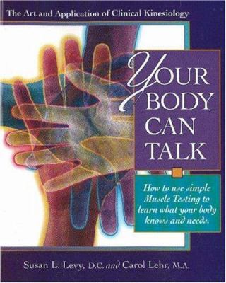 Your Body Can Talk 0934252688 Book Cover