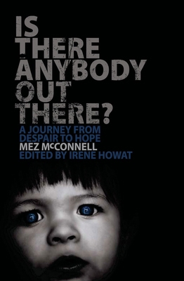 Is There Anybody Out There?: A Journey from Des... 1845502051 Book Cover