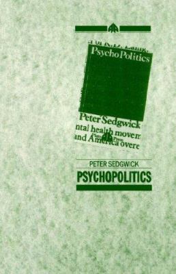 Psychopolitics 0861043529 Book Cover