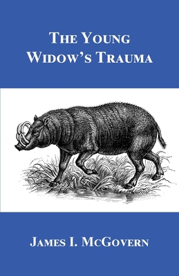 The Young Widow's Trauma 1636830056 Book Cover