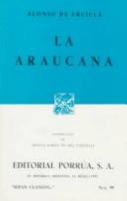 La Araucana [Spanish] 968432457X Book Cover