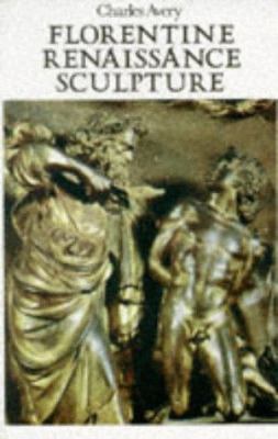 Florentine Renaissance Sculpture B002105N2C Book Cover