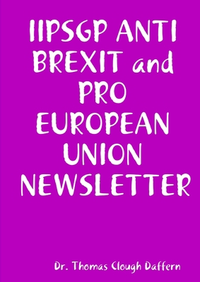 IIPSGP ANTI BREXIT and PRO EUROPEAN UNION JOURNAL 0244729298 Book Cover