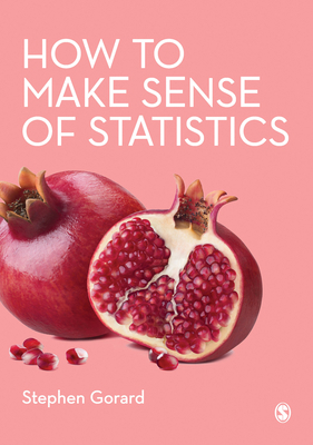 How to Make Sense of Statistics Book Cover