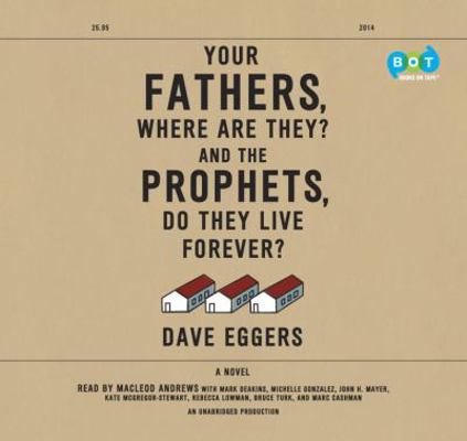 Your Fathers, Where Are They? And The Prophets,... 055355123X Book Cover