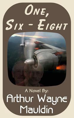 One, Six - Eight 1481878182 Book Cover