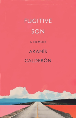 Fugitive Son: A Memoir 1640126260 Book Cover
