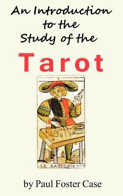 An Introduction to the Study of the Tarot 1936690837 Book Cover
