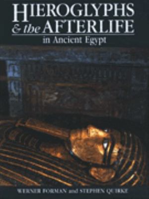 HIEROGLYPHS AND THE AFTERLIFE IN ANCIENT 0714109959 Book Cover