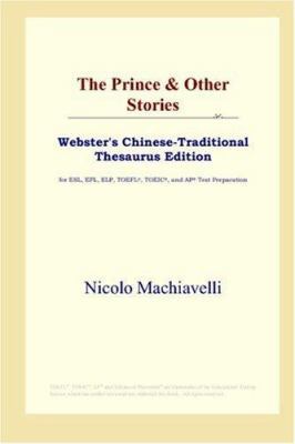 The Prince & Other Stories (Webster's Chinese-T... 0497901722 Book Cover