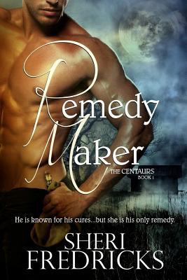 Remedy Maker 1479195103 Book Cover