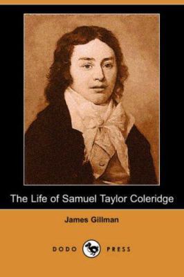 The Life of Samuel Taylor Coleridge (Dodo Press) 1406544647 Book Cover