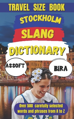 Stockholm Slang Dictionary: 500 Expressions to ... B0DWXM3NN7 Book Cover