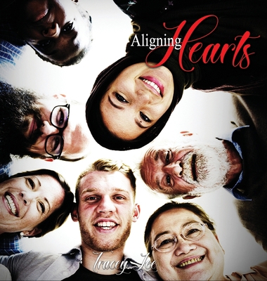 Aligning Hearts 195119358X Book Cover