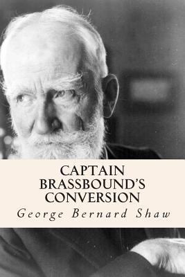 Captain Brassbound's Conversion 1502992876 Book Cover