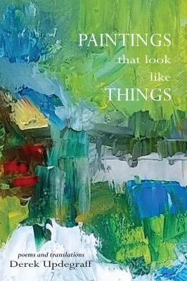 Paintings that Look Like Things 1622882229 Book Cover