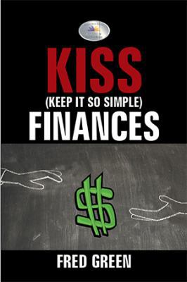 KISS (Keep It So Simple) Finances 1514485710 Book Cover