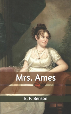 Mrs. Ames B085RP94M4 Book Cover