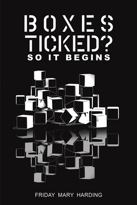 Boxes Ticked? So It Begins 1035858142 Book Cover