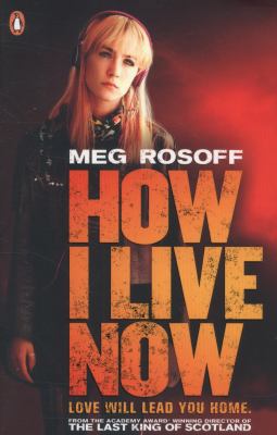 How I Live Now 0141346566 Book Cover