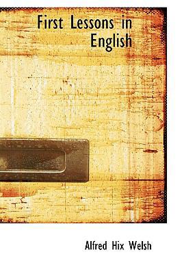 First Lessons in English 1103746871 Book Cover
