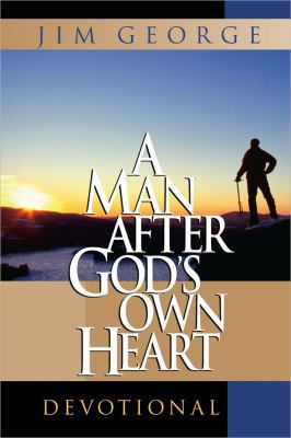 A Man After God's Own Heart Devotional 0736945040 Book Cover