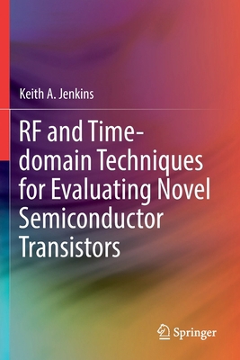 RF and Time-Domain Techniques for Evaluating No... 3030777774 Book Cover