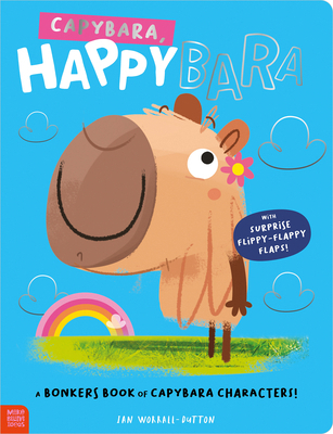 Capybara Happybara 1806832992 Book Cover