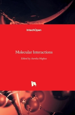 Molecular Interactions 9535100793 Book Cover
