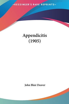 Appendicitis (1905) 1162098414 Book Cover