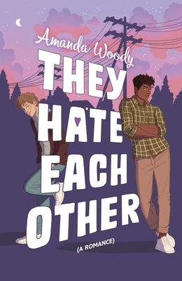 They Hate Each Other: A fake dating, enemies-to... 1399719173 Book Cover