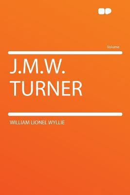 J.M.W. Turner 1290196672 Book Cover