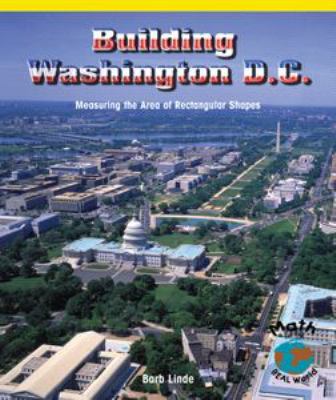 Building Washington, D.C.: Measuring the Area o... 0823989801 Book Cover